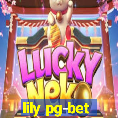 lily pg-bet